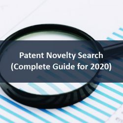 Patent Novelty Search (Complete Guide for 2020)