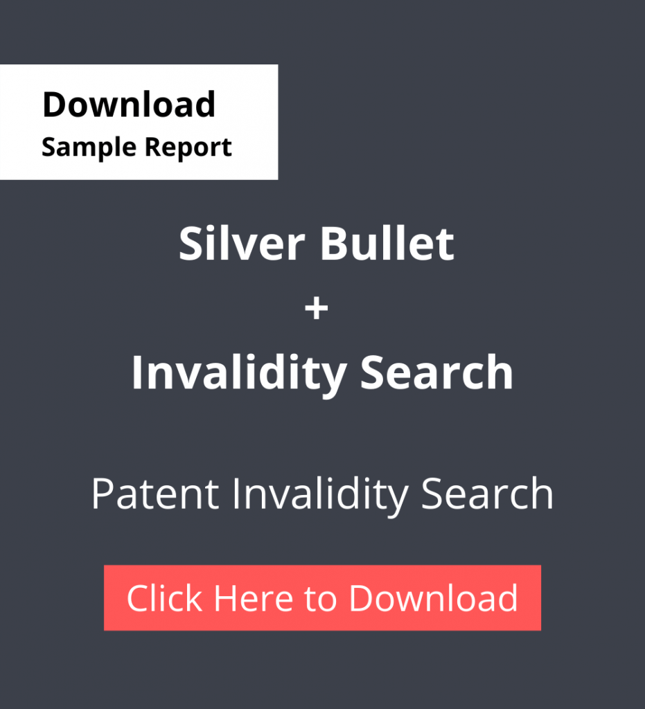 TPSF Sample Report Patent Invalidity Search Silver bullet and Invalidity search
